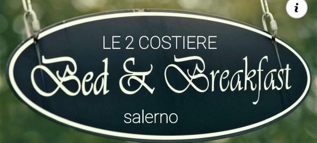 B&B Le Due Costiere Salerno Bagian luar foto